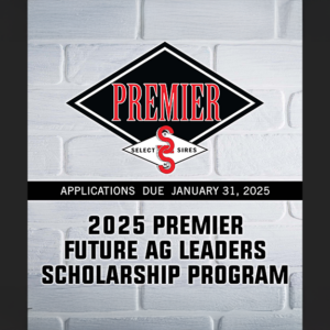 Premier Select Sires Scholarship Opportunities Total $20,000 in 2025