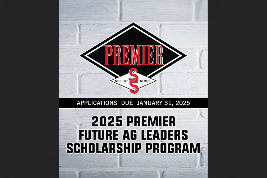 Premier Select Sires Scholarship Opportunities Total $20,000 in 2025